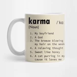 Karma definition Mug